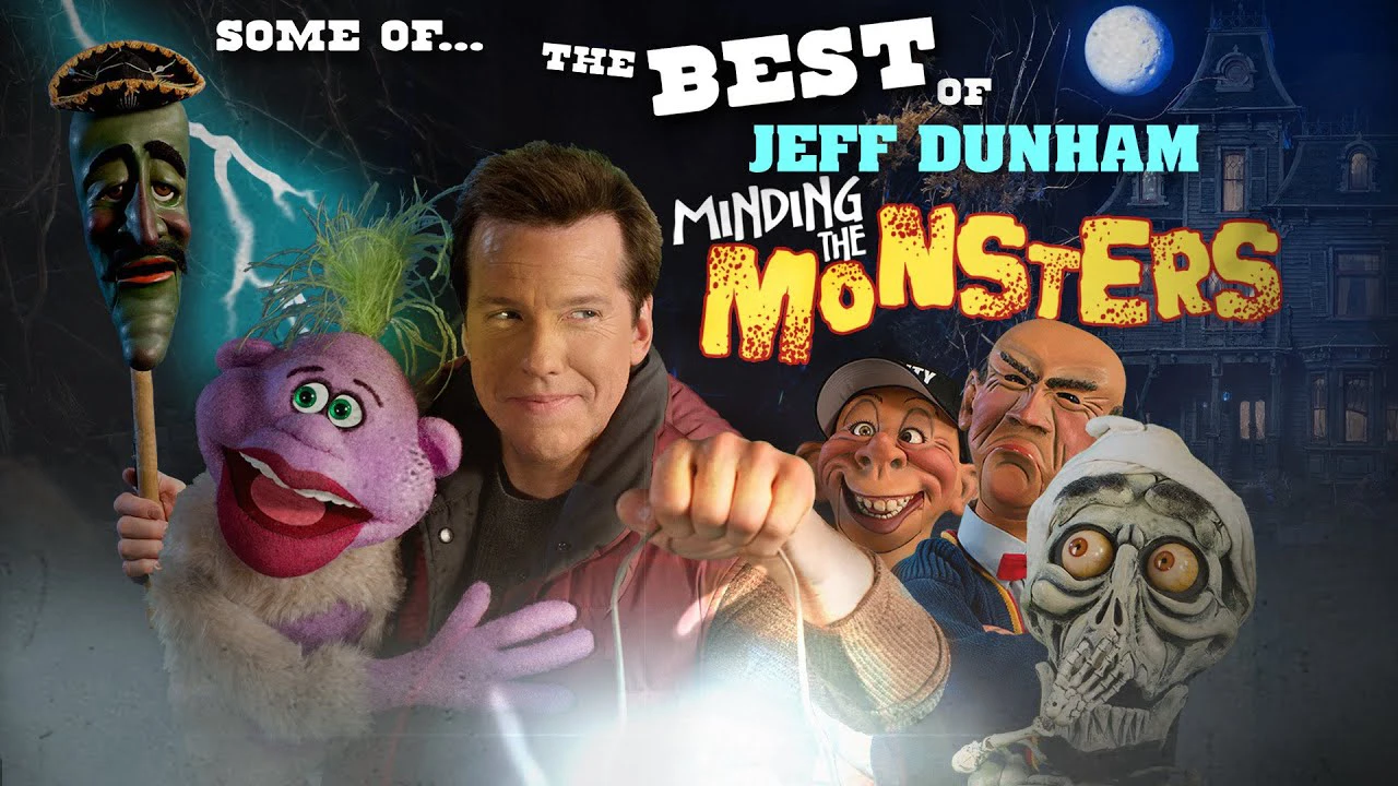 Để Mắt Tới Lũ Quỷ (Jeff Dunham: Minding The Monsters)