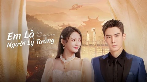 Em Là Người Lý Tưởng (Fairy From The Painting)
