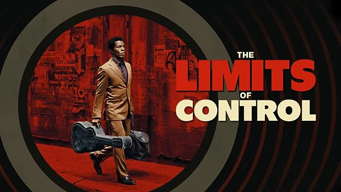 Giới Hạn Kiểm Soát (The Limits Of Control)