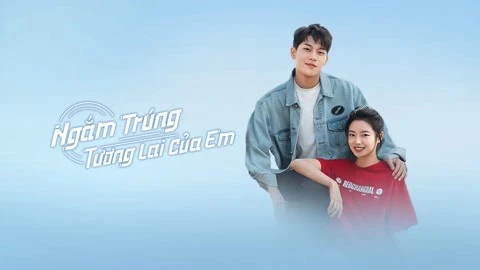 Ngắm Trúng Tương Lai Của Em (Out With A Bang)
