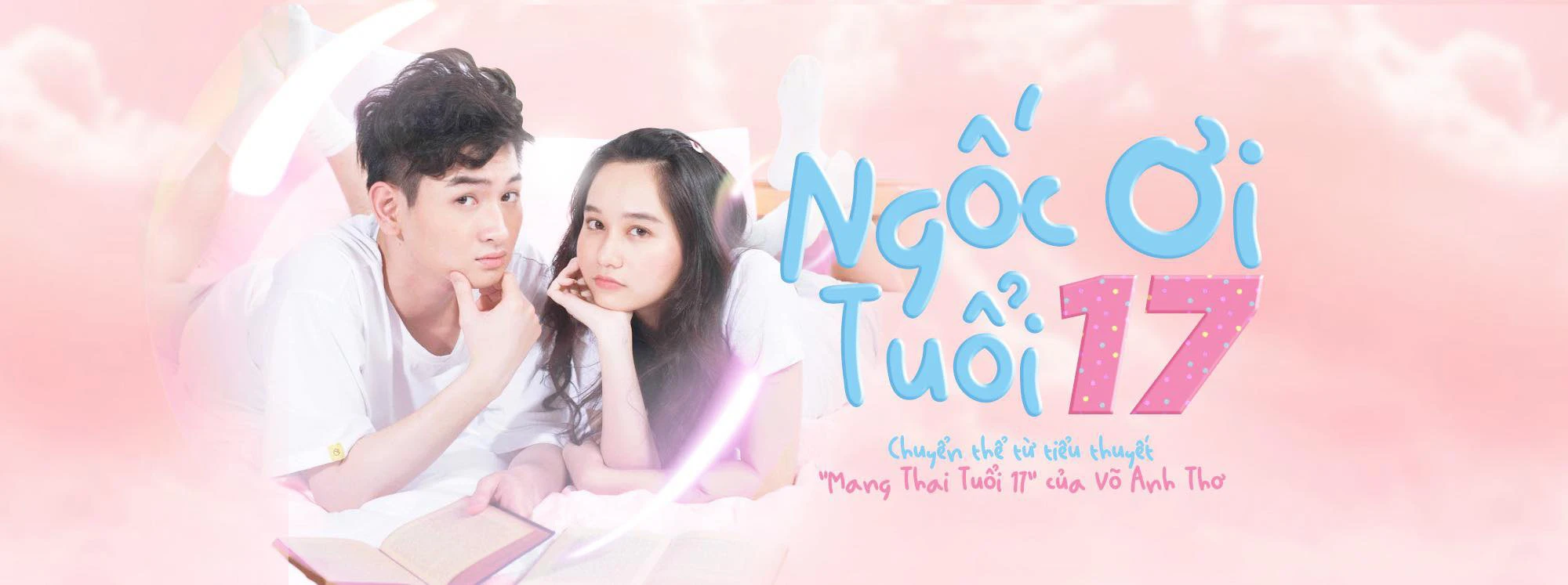 Ngốc Ơi Tuổi 17 (Idiot 17)