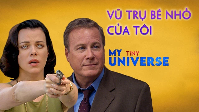 Vũ Trụ Bé Nhỏ Của Tôi (My Tiny Universe)